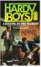 [The Hardy Boys Casefiles 18] • A Killing in the Market